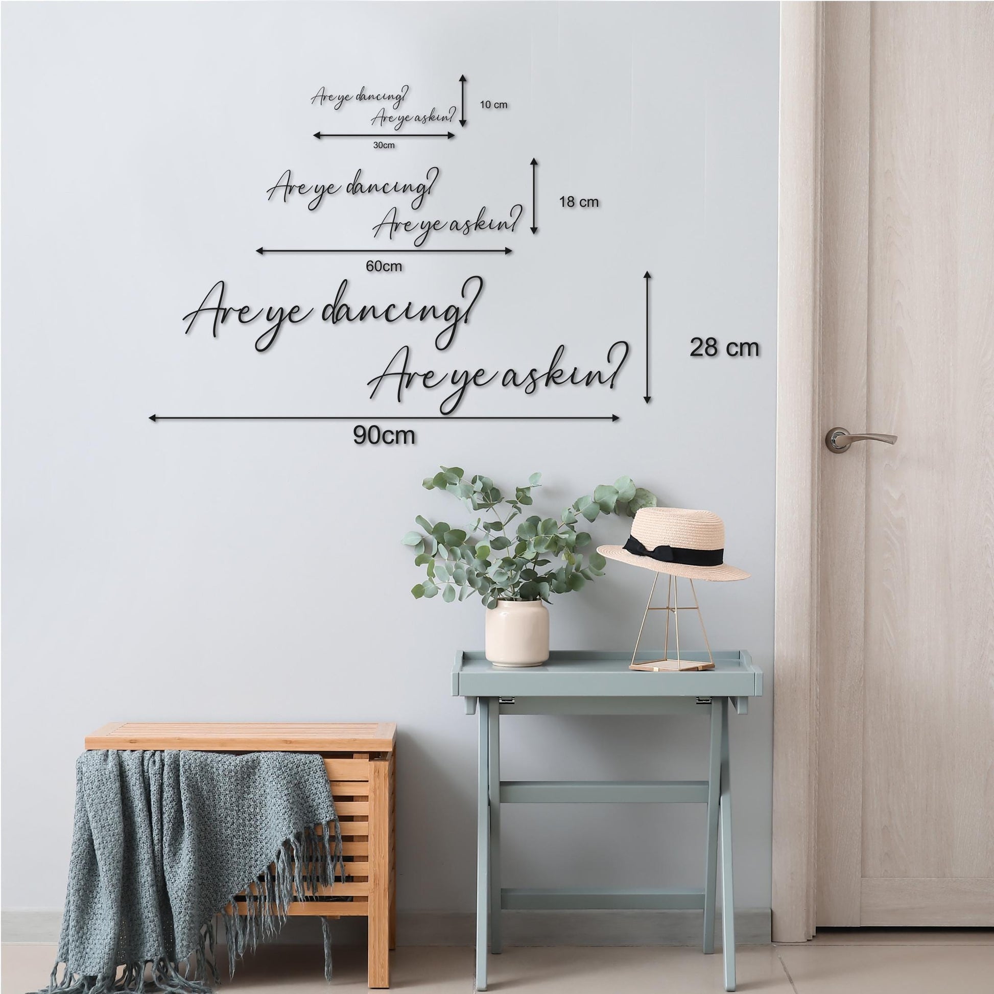 Are ye dancing? Are ye asking?- Scottish Saying - Wall Quotes - Wooden Word Text Art - Art Gift - Bespoke Wall Words -