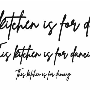 This Kitchen is for Dancing Art - Wooden Word Text Art - Kitchen Art Gift - Font 2