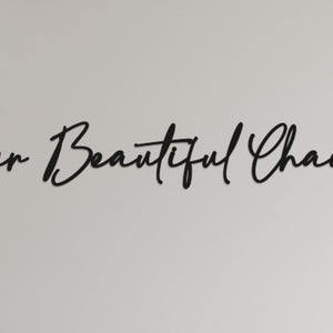 Our Beautiful Chaos Wall Art -In Line - Family Art - Wooden Word Text Art - Art Gift - Bespoke Wall Words - Wall Quotes & Sayings - Font 3