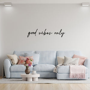 Good Vibes Only Wall Art - Family Art - Wooden Word Text Art - Art Gift - Bespoke Wall Words - Wall Quotes & Sayings - Font 3
